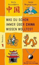 Was du schon immer über China wissen wolltest