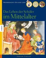 Das Leben der Schüler im Mittelalter