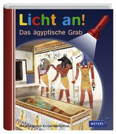 Licht an! Das ägyptische Grab