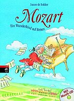 Mozart - Ein Wunderkind auf Reisen