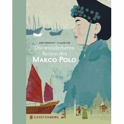 Die wunderbaren Reisen des Marco Polo