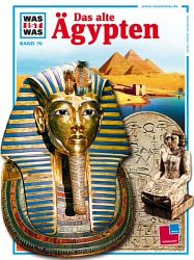 WAS IST WAS: Das alte Ägypten