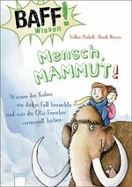 Mensch, Mammut